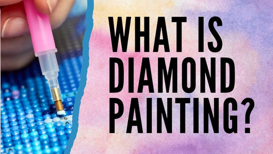 What is Diamond Painting?